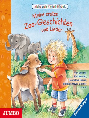 cover image of Meine erste Kinderbibliothek. Meine ersten Zoo-Geschichten und Lieder